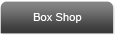 Box Shop